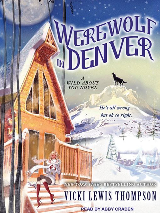 Title details for Werewolf in Denver by Vicki Lewis Thompson - Available